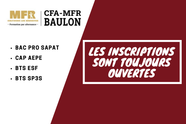 Inscriptions_ouvertes_CFA_MFR_Baulon